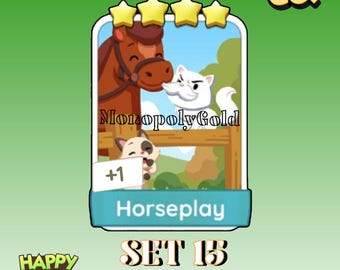 Horseplay - Monopoly Go! 4 Star Sticker [ Set 15 ]