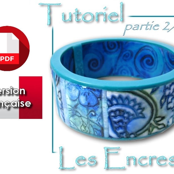 Tutoriel PDF en français pour faire un bracelet : suite de 5 recettes pour les encres sur la pâte polymère