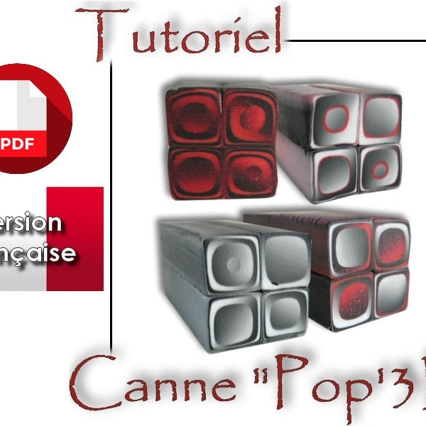 Tutoriel PDF en français : Réaliser une canne POP 3D