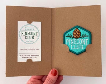 Pinecone Club Patch (with optional membership kit)