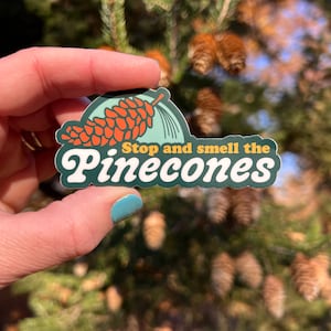 Sticker « Arrêtez de sentir les pommes de pin » - en option pour gratter et renifler !