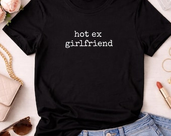 Camiseta negra con mensaje de confianza para tu exnovia, camiseta divertida con abertura para mujer, regalo para después de una ruptura.