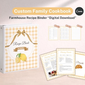 May include: White recipe binder with a yellow gingham design, titled "Custom Family Cookbook" and "Farmhouse Recipe Binder." Includes recipe pages and bonus templates. Features a lemon illustration and the text "Recipe Book by Sophie."