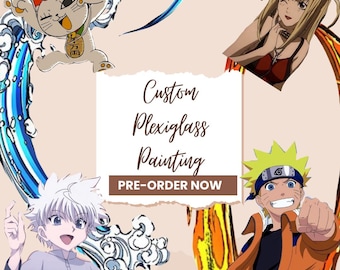 Custom Anime Painting | Handmade Plexiglass Art, Personalized Gift