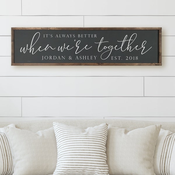 Bedroom Wall Decor - Master Bedroom Sign - It's Always Better When We're Together Sign - Wood Sign Master Bedroom - Personalized Wood Sign