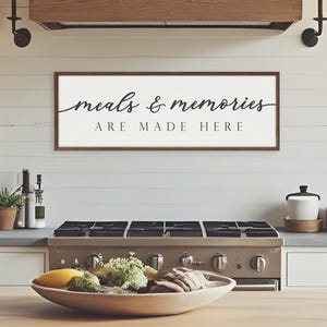 Meals and Memories Are Made Here Kitchen Wood Framed Sign - Large Wood Sign Kitchen Wall Art - Farmhouse Kitchen Decor