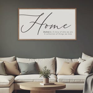 Home Definition Sign - Home A Story Of Who We Are And A Collection Of Things We Love Farmhouse Sign - Framed Farmhouse Wall Art