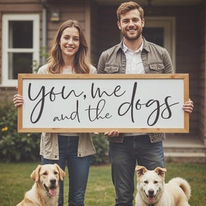 You Me and The Dogs Sign - Dog Sign For Above Bed - Dog Wall Art - Master Bedroom Sign - Pet Wall Sign - Farmhouse Bedroom Decor