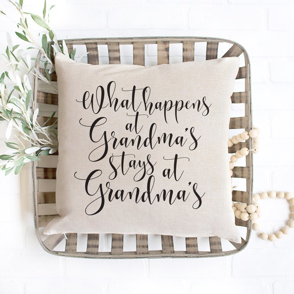 What Happens At Grandma's Stays At Grandma's Pillow Cover - Grandparent Chrismtas Gift - Throw Pillows With Words - Grandma Christmas Gift