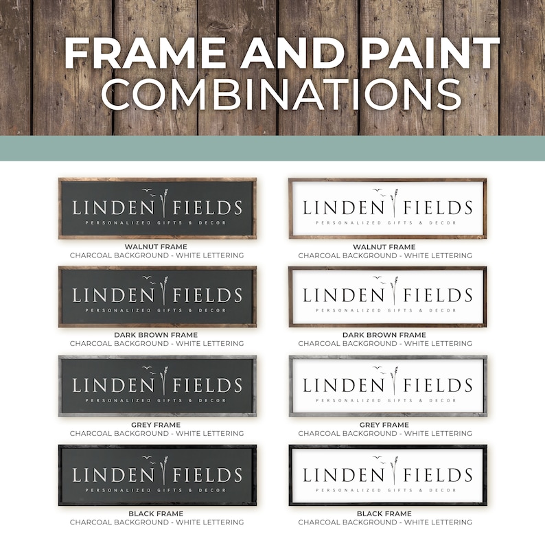Puede incluir: Una gu&iacute;a visual que muestra diferentes combinaciones de marcos y pintura para un letrero que dice "Linden Fields Personalized Gifts & Decor". El letrero se muestra en marcos de nogal, marr&oacute;n oscuro, gris y negro con un fondo de carb&oacute;n y letras blancas.