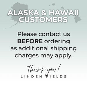 Puede incluir: Un gr&aacute;fico con el texto "ALASKA & HAWAII CUSTOMERS" y un mapa de Alaska y Haw&aacute;i. El texto debajo dice "Por favor, p&oacute;ngase en contacto con nosotros ANTES de realizar el pedido, ya que pueden aplicarse cargos de env&iacute;o adicionales. &iexcl;Gracias! LINDEN FIELDS."