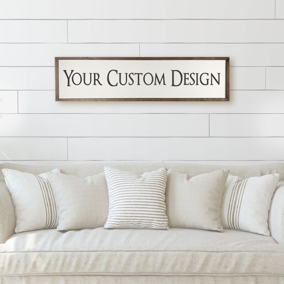 Custom Design Sign - Your Design Here - Personalized Sign - Custom Sign Wood - Housewarming Gift - Personalized Name Wood Sign