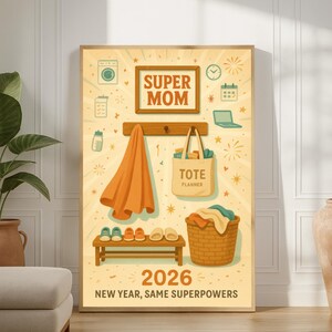 Super Mom 2026 Print | Retro Family Command Center Poster, Printable Wall Art - Digital Download
