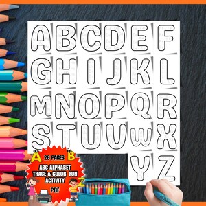 May include: A black and white alphabet tracing and coloring activity sheet with the letters A through Z. The image includes a colorful pencil case and a set of colored pencils. The text on the image says "ABC ALPHABET TRACE & COLOR FUN ACTIVITY PDF".