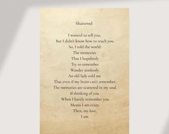 Shattered Original Emotional Poem Print |  Printable Vintage Paper Wall Art | DIGITAL DOWNLOAD