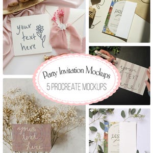 May include: A collage of party invitation mockups. The image includes cards with floral designs, envelopes, ribbons, and the text "your text here." The central text reads "Party Invitation Mockups" and "5 Procreate Mockups."