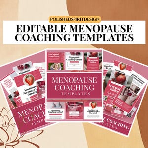 May include: A collection of pink and white editable menopause coaching templates. The templates feature images of strawberries and text such as "Menopause Coaching Success" and "You Deserve a Menopause Coach Who Gets It."