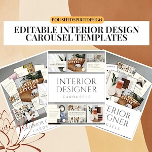 May include: A collection of editable interior design carousel templates. The templates feature design elements, including mood boards, texture styles, and interior design tips. The text includes "Interior Designer Carousels" and "PolishedSpiritDesign".