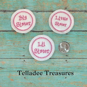 Big Sister Little Sister or Lil Sister Feltie - White Felt- Great for Hair Bows, Reels, Clips and Crafts - Round sibling