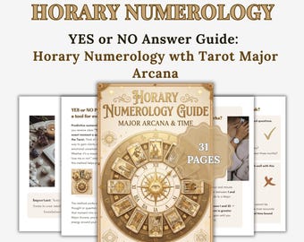 Op de afbeelding: Een 31-pagina tellende gids voor uur-numerologie met een centrale omslag met een klokontwerp, tarotkaarten en een oog. De tekst luidt Horary Numerology, YES or NO Answer Guide, Horary Numerology with Tarot Major Arcana en Major Arcana & Time.