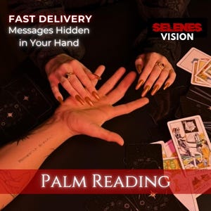 Könnte beinhalten: Ein Bild, das für Handlesedienste wirbt. Das Bild zeigt eine Hand mit langen, lackierten Nägeln und Tarotkarten. Der Text enthält "FAST DELIVERY Messages Hidden in Your Hand" und "PALM READING". Der Firmenname "SELENES VISION" ist ebenfalls sichtbar.