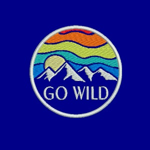 Go Wild Outdoor Machine Embroidery Design, Camping Embroidery Design, Outdoor, Mountains, Sunset, Camping, Adventure, Mountains, Sunset