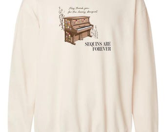 Sequins Are Forever - Eras Tour Sweatshirt