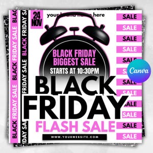 May include: A promotional graphic for a Black Friday sale. The design features a black alarm clock, the text "Black Friday Biggest Sale" and "Flash Sale". The date "24 NOV" is displayed, along with the time "Starts at 10:30PM". The words "Sale" and "Black Friday Sale" are repeated.