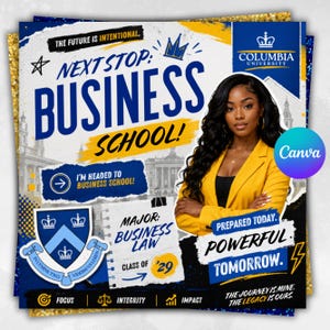 May include: A promotional graphic for Columbia University's Business School, featuring a woman in a yellow blazer. The design includes the text "Next Stop: Business School!" and "Major: Business Law, Class of '29."
