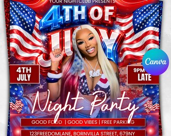 May include: A 4th of July night party flyer featuring a person with long blonde and red hair wearing a star-spangled bikini top. The background displays American flags, red and blue lighting, and text including 4th of July, 9PM Late, and 123Freedomlane, Bornvilla Street, 679NY.