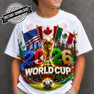World Cup 2026 USA Canada Mexico Soccer Design Football Fan Shirt PNG FIFA 2026 Trophy Graphic Sublimation Design Digital Download