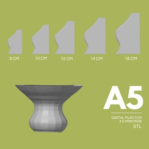 May include: A digital design for 3D printing, featuring a gray vase and five gray profile shapes labeled 8 cm, 10 cm, 12 cm, 14 cm, and 16 cm. The text "A5" and "DIGITAL FILES FOR 3D PRINTERS STL" are also present.