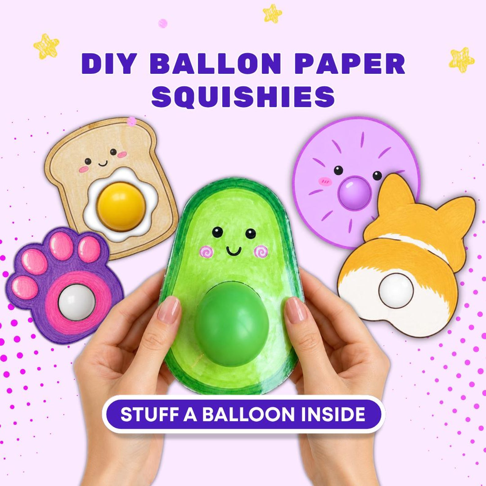 DIY Balloon Paper Squishies · five designs