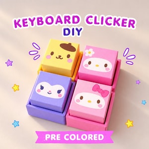 May include: Four square keyboard clicker DIY kits in yellow, pink, purple, and light pink boxes, each featuring a cartoon character face. The text KEYBOARD CLICKER DIY and PRE COLORED appears in purple and white against a light background.