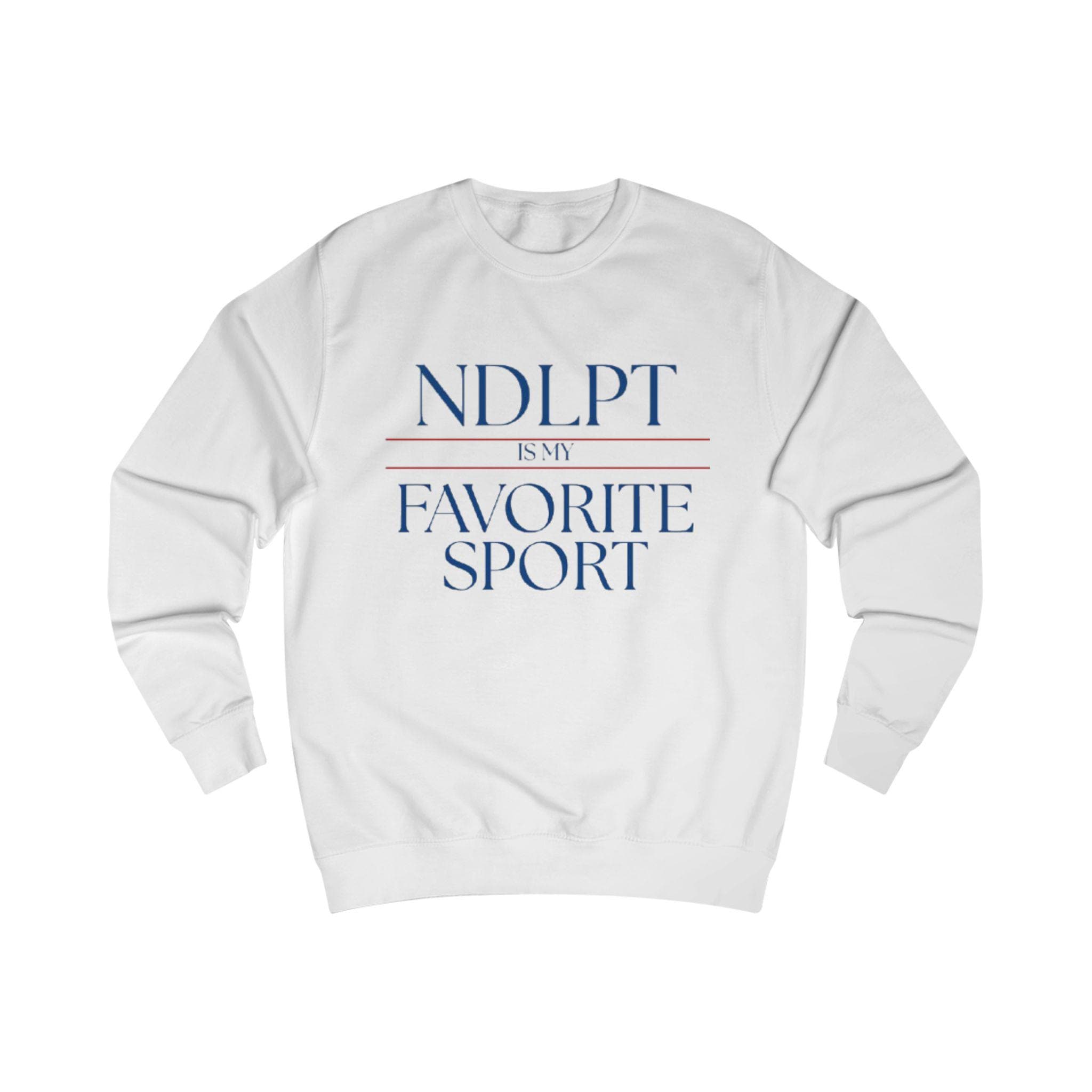 NDLPT Is My Favorite Sport Sweatshirt