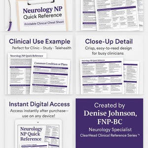 Può includere: Un foglio di riferimento digitale intitolato "Neurology NP Quick Reference" con il testo "Printable Clinical Cheat Sheet". Il documento è progettato per l'uso in clinica, studio e telemedicina. Il design è nitido e di facile lettura per i medici impegnati. Accesso digitale immediato.