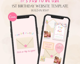May include: Two smartphones displaying a 1st birthday website template. The screens show a pink background with the text "IT'S FUN TO BE ONE", "1ST BIRTHDAY WEBSITE TEMPLATE", "BUILD-IN RSVP", "You are invited!", "Click or tap to open!", and "RSVP".