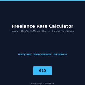 Pode incluir: Uma interface digital de calculadora de taxas para freelancers com fundo azul escuro. O texto diz Freelance Rate Calculator, Hourly to Day/Week/Month, Quotes, Income reverse calc, Hourly rates, Quote estimator, Tax buffer e 19 Euros.