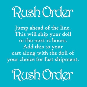 May include: A turquoise background with white text that reads "Rush Order." The text explains that the order will ship in the next 12 hours. The text also says to add this to your cart for fast shipment.