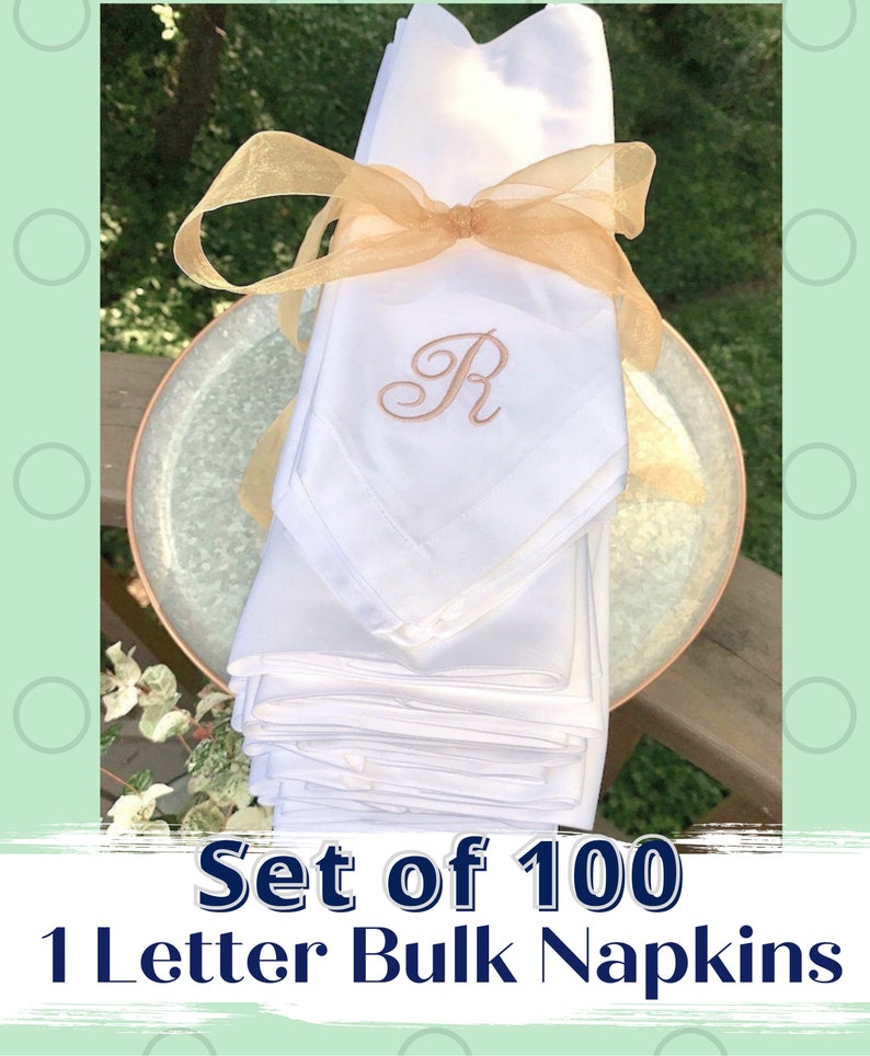 Set of 100, Bulk Monogrammed Cloth Wedding Napkins, Linen Napkins, 1 Letter monogram, Embroidered Cloth Napkins, Cotton Napkins image 1