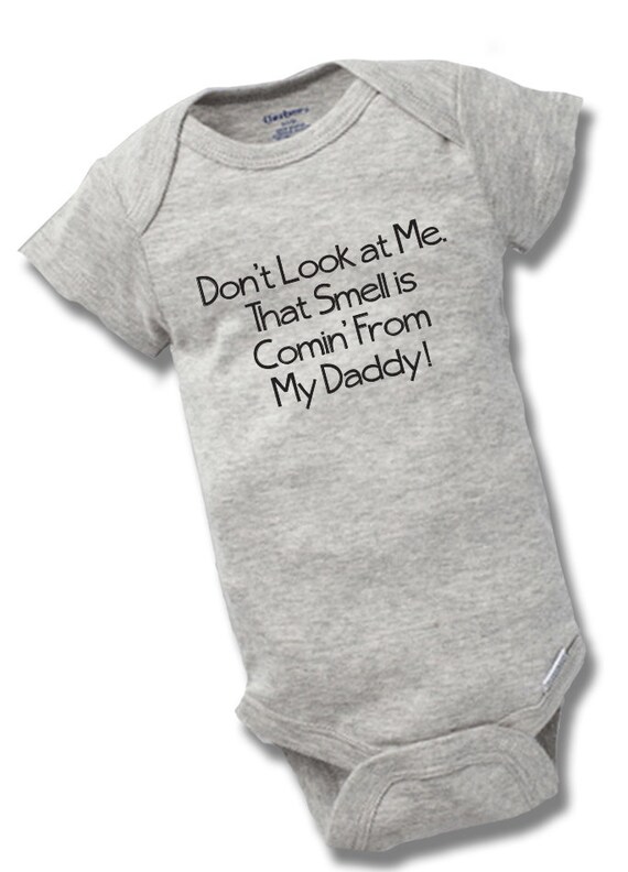 Don/'t Look At Me That Smell Was My Grandad Cotton Bodysuit Baby Son Daughter