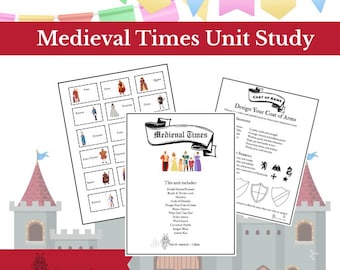 Medieval Times Unit Study: Middle Ages multi-aged -chivalry, feudal system, knights & castles