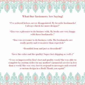 May include: A pink and white text graphic with a decorative border. The text reads "What Our Customers Are Saying!" and includes several customer testimonials about bookmarks.