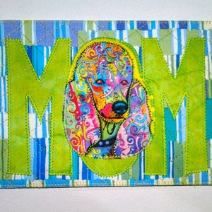 CHIEN MAMAN caniche amour 5 x 7 cm grande carte postale en tissu anniversaire maman amie parente cadre décor de chambre caniche favori de maman verts violets bleus