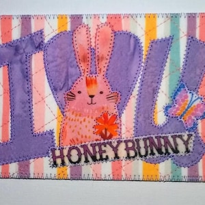 Carte postale en tissu 4 x 6 I LOVE YOU Honey BuNNY, matelassé et appliqué
