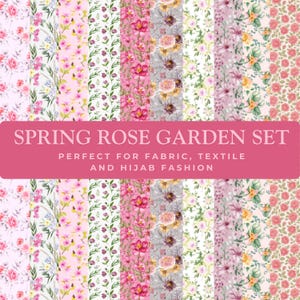 May include: A collection of floral fabric patterns in various designs and colors, including pink, white, and green. The text "SPRING ROSE GARDEN SET" is displayed on a pink banner, with additional text below.