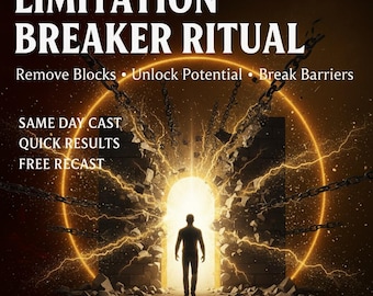 Rituale di rottura dei limiti / Rimozione dei blocchi / Cambiamento energetico del successo / Superare gli ostacoli / Potenziamento e crescita