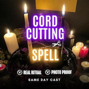 May include: A ritual setup featuring a white candle and a black candle connected by a string, surrounded by smaller candles in white, red, and metallic tones. The text CORD CUTTING SPELL, REAL RITUAL, PHOTO PROOF, and SAME DAY CAST is visible.