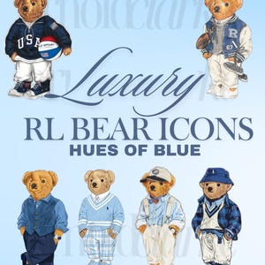 Puede incluir: Ilustración de varios osos de peluche vestidos con diferentes atuendos, incluyendo una chaqueta universitaria, un suéter y un blazer. El texto "Luxury RL Bear Icons Hues of Blue" se muestra en una fuente estilizada sobre un fondo azul claro.