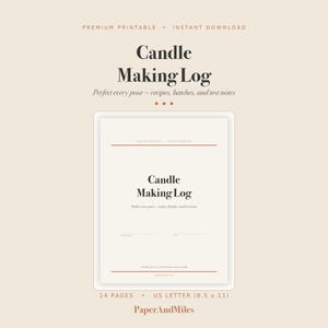 Puede incluir: Un documento digital titulado Candle Making Log con el subtítulo Perfect every pour—recipes, batches, and test notes. La página incluye campos para prepared by y date, con un pie de página que indica 14 pages y US Letter 21,59 x 27,94 cm.
